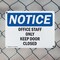 Signmission Office Staff Only Keep Door Closed, 14 in W x Rectangle, Plastic OS-2PACK-NS-P-1014-L-16952 - alternate 3